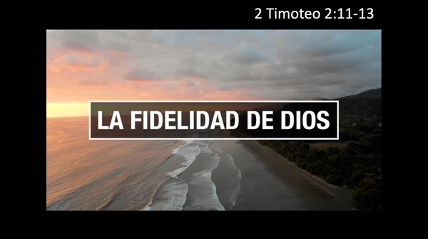 La Fidelidad de Dios